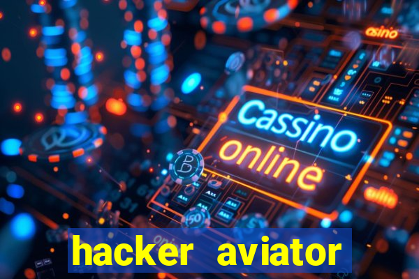 hacker aviator aposta ganha